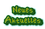 Neues
Aktuelles